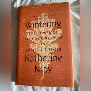 Wintering by Katherine May